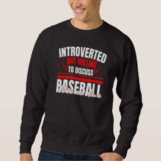 Vi är beredda att diskutera baseball Anti S Lång Ärmad Tröja