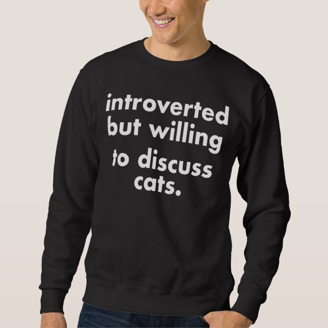 Vi är beredda att diskutera Cats Pet Intro Lång Ärmad Tröja (Framsida)