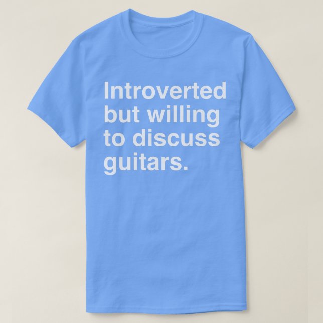 Vi är beredda att diskutera Guitars722 T Shirt (Design framsida)