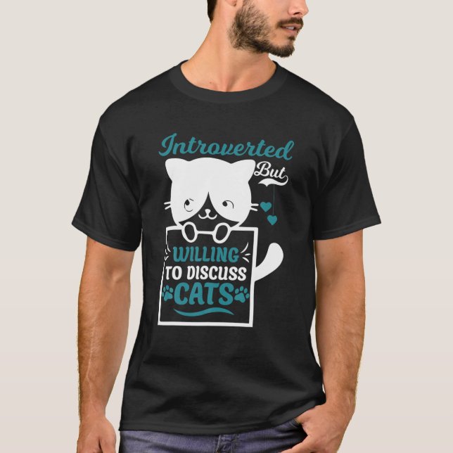 Vi är beredda att diskutera katter t shirt (Framsida)