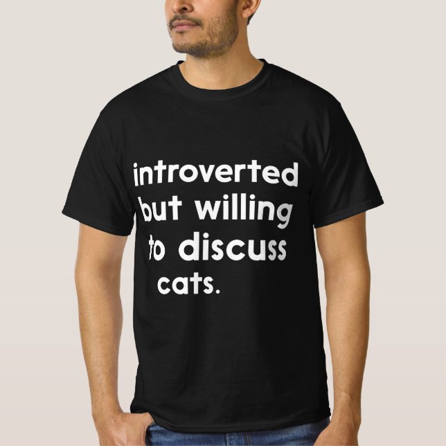 Vi är beredda att diskutera kattpresenter t shirt (Framsida)