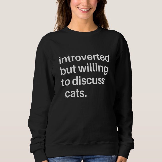 Vi är beredda att diskutera kattpresenter t shirt (Framsida)