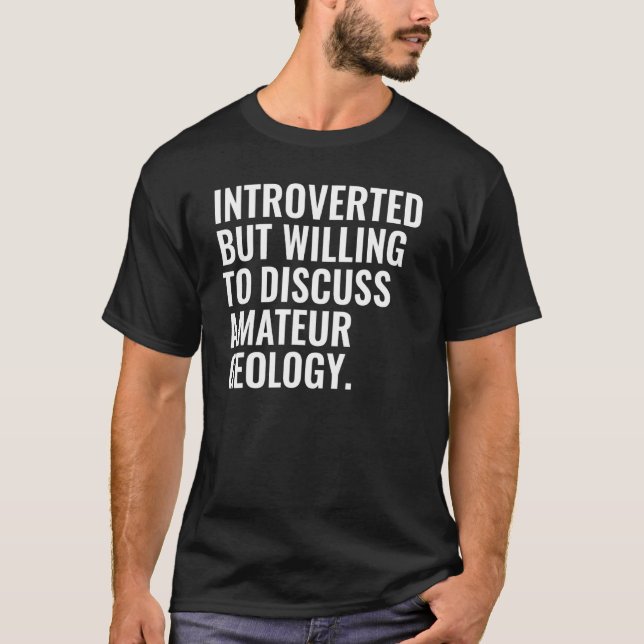 Vi är beredda att diskutera mateurs geologi t shirt (Framsida)