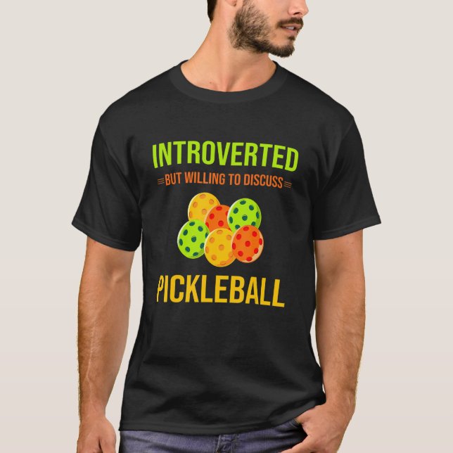 Vi är beredda att diskutera Pickleball Pun T Shirt (Framsida)