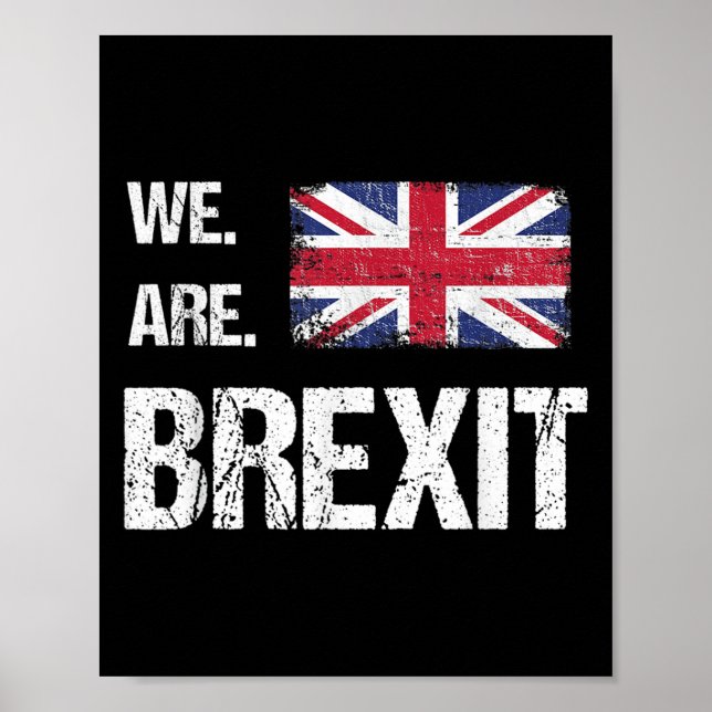 Vi är Brexit, Union Jack Flagga, Lämna Quote Poster (Framsidan)