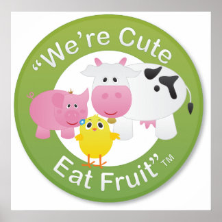 Vi är Cute, Eat Fruit Print Poster
