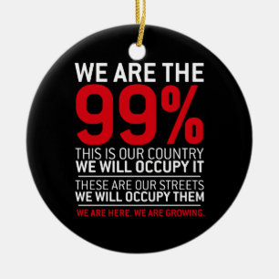 Vi är de 99% - 99 occupy wall street procentna julgransprydnad keramik
