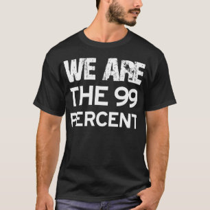 VI ÄR DE 99 PROCENTNA T SHIRT