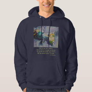 Vi är drömmarna av drömmar sweatshirt med luva