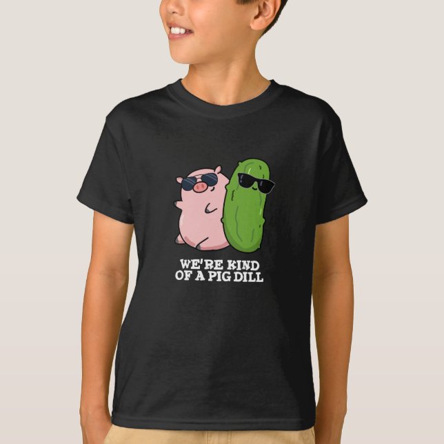 Vi är en Gris Dill Funny Pun Mörk BG T Shirt (Framsida)