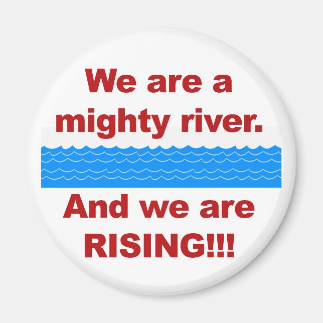 Vi är en mäktig flod och vi Stigning Magnet (Framsidan)