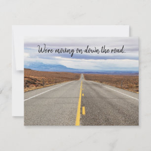 Vi är Flytta Ned the Road Scenia Highway Photo Meddelande