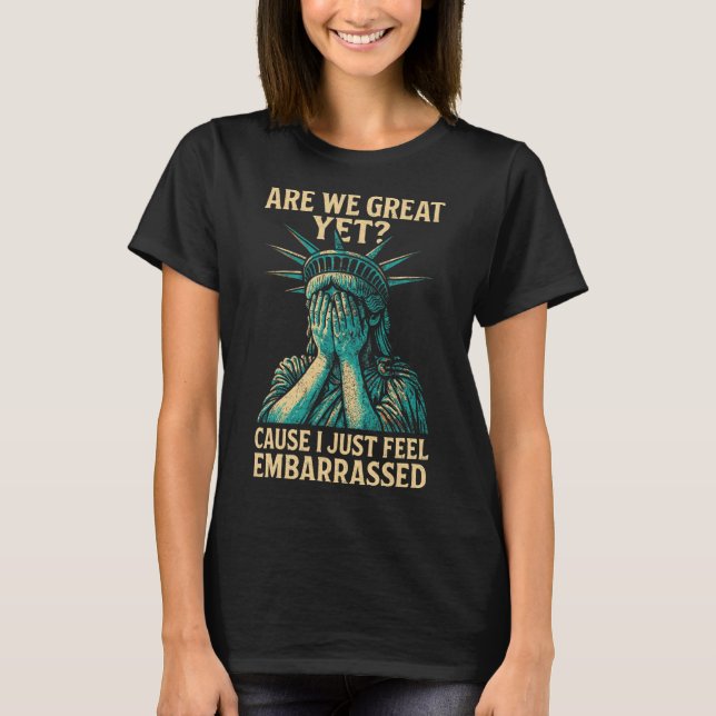 Vi är fortfarande Underbara om att motstå Frihetsg T Shirt (Framsida)
