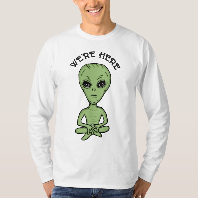 Vi är här UFO Alien Invasion Extra Terrestrial T Shirt (Framsida)