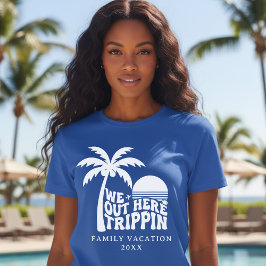 Vi är härute och reser Rolig resa Familjesemester T Shirt