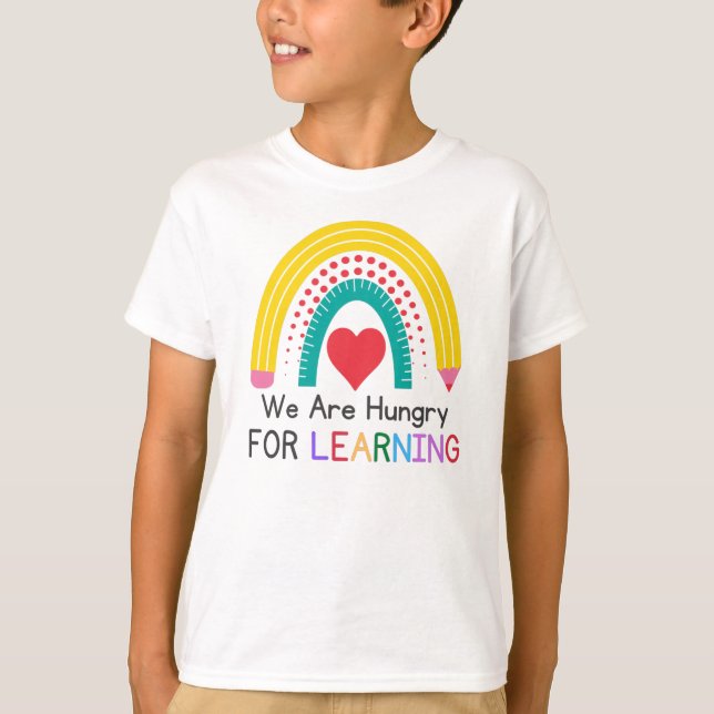 Vi är hungriga efter lärande t shirt (Framsida)