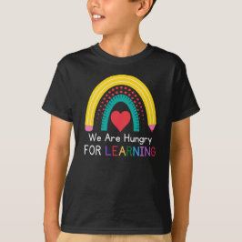 Vi är Hungriga för att lära T Shirt