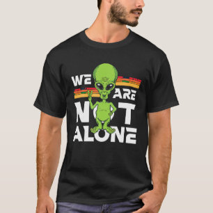 Vi är inte Ensam Fredstecken Cute Alien Believer S T Shirt