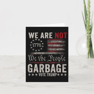 Vi är inte Garbyge Votetrump 2024 Trump Supporter Kort