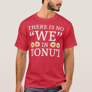 Vi är inte i Pingra-pastries. T Shirt