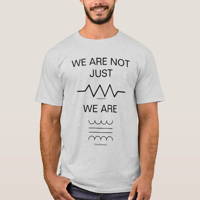 Vi är inte precis motstånd tee shirt (Framsida)