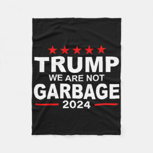 Vi Är Inte Skräp Röst Trump 2025 Roligt Citat Bud Fleecefilt