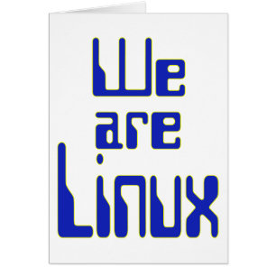 Vi är Linux Hälsningskort