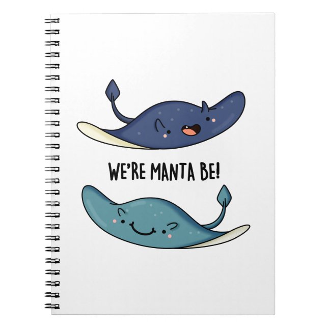 Vi är Manta Be Funny Manta Ray Pun Anteckningsbok (Framsidan)