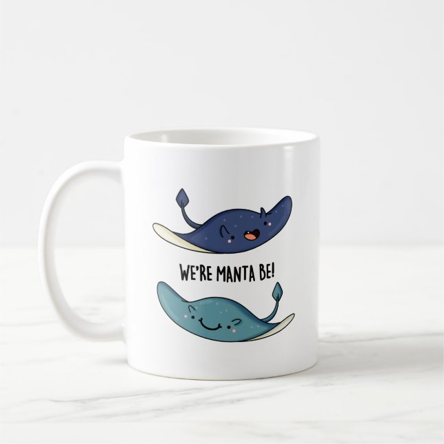 Vi är Manta Be Funny Manta Ray Pun Kaffemugg (Vänster)