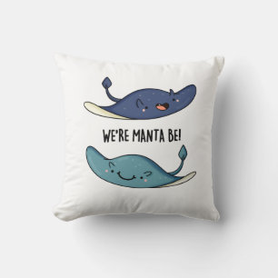 Vi är Manta Be Funny Manta Ray Pun Kudde