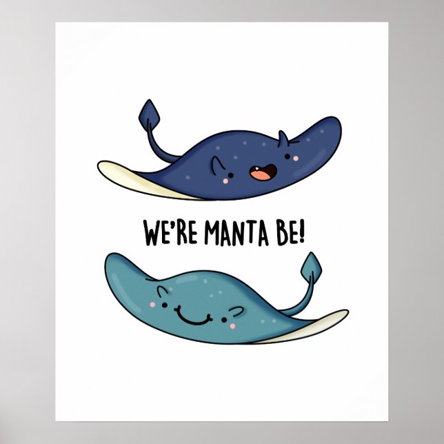 Vi är Manta Be Funny Manta Ray Pun Poster (Framsidan)