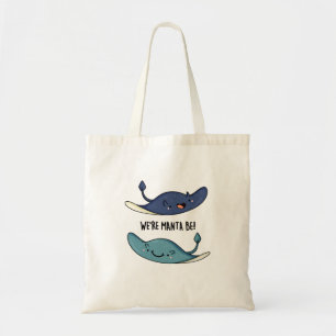 Vi är Manta Be Funny Manta Ray Pun Tygkasse