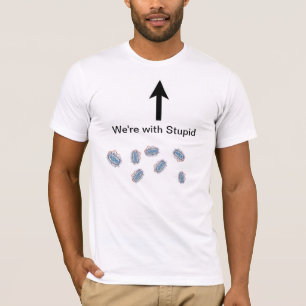 Vi är med dumt tee
