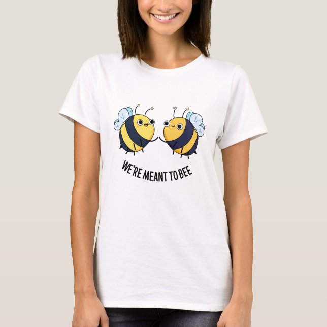 Vi är Mee to Bee Lusy Pun T Shirt (Framsida)