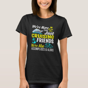 Vi är mer än bara marschera vännernas Vacation Su T Shirt