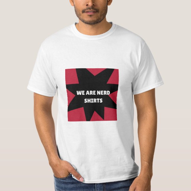 VI ÄR NERD SHIRTS T SHIRT (Framsida)