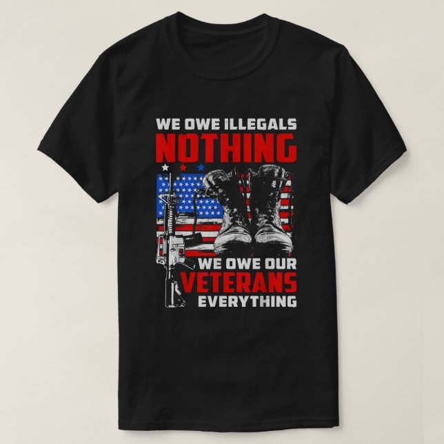 Vi är olagliga, inget vi är våra veteraner alla t shirt (Design framsida)