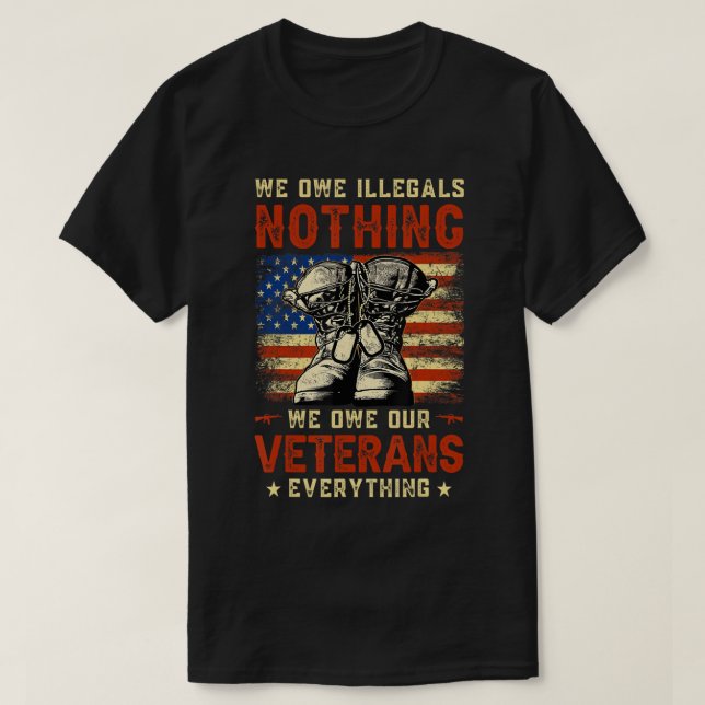 Vi är olagliga, inget vi är våra veteraner alla t shirt (Design framsida)