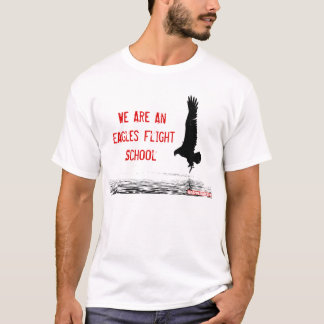 Vi är örnar som flyg skolar tee shirt