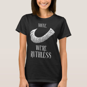 Vi är Ruthless Womens Höger T Shirt