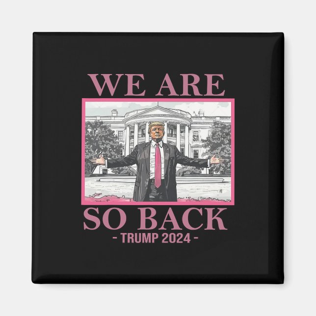 Vi är så Byck Trump 2024 Magnet (Framsidan)