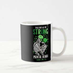 Vi är starka anfallsgivare för psykisk hälsa kaffemugg