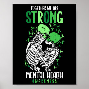 Vi är starka anfallsgivare för psykisk hälsa poster