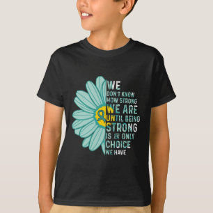 Vi är starka heterotaxi syndrom medvetenhet stöd t shirt