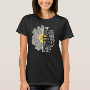 Vi är starka, ryggradslösa, muskelatrofära medveta t shirt