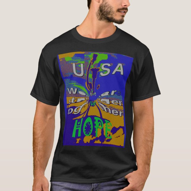 Vi är starkare tillsammans, lustigt USA Hope mönst T-shirt (Framsida)