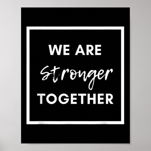 Vi är starkare tillsammans_ positiv enhet affirmat poster (Framsidan)