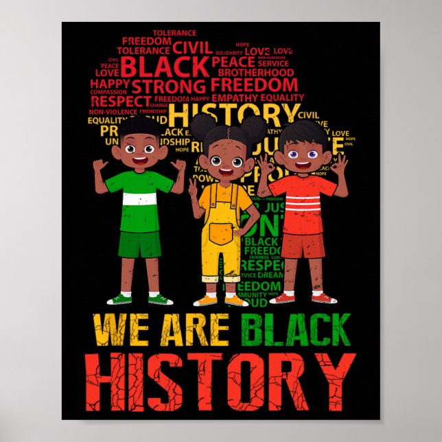 Vi är svarta historiemånaden afroamerikanska barn  poster (Framsidan)