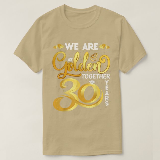 Vi är tillsammans 30 år och 30 år Bröllop Anniv T Shirt (Design framsida)