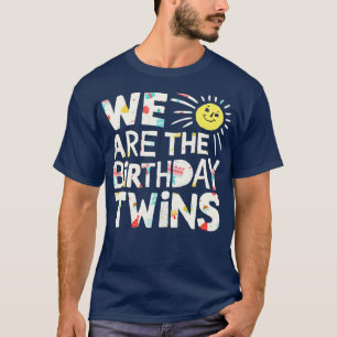 Vi är Twillingar på födelsedagen T Shirt